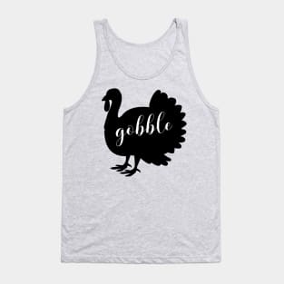 Gobble turkey Tank Top